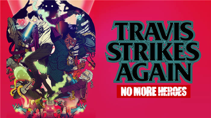 【XCI】[英雄不再：特拉维斯的反击].No More Heroes – Travis Strikes Againv1.2.1 XCI整合版+2DLC（16.0.0系统可运行）