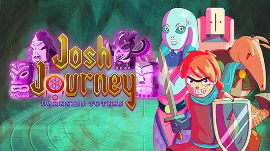 Josh Journey, Darkness Totems