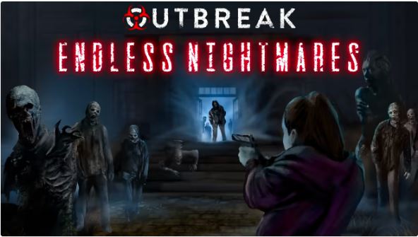 【XCI】爆发 无尽的噩梦 Outbreak Endless Nightmares英文版  整合版【含1.2补丁】