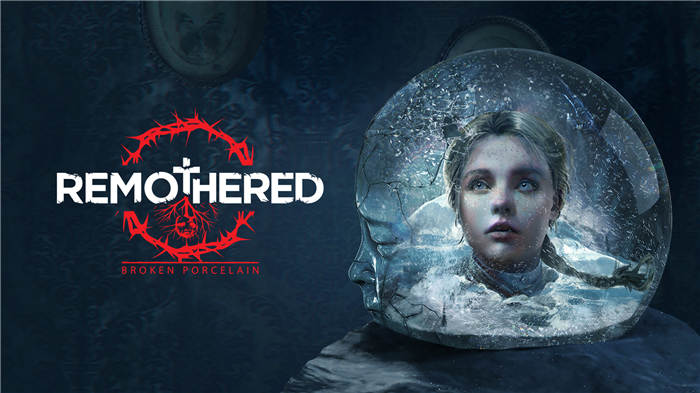 【XCI】修道院：碎瓷Remothered Broken Porcelain