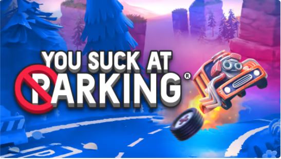 狂野泊车You Suck At Parking|官方中文|本体+1.11.9升补|XCI|原版|