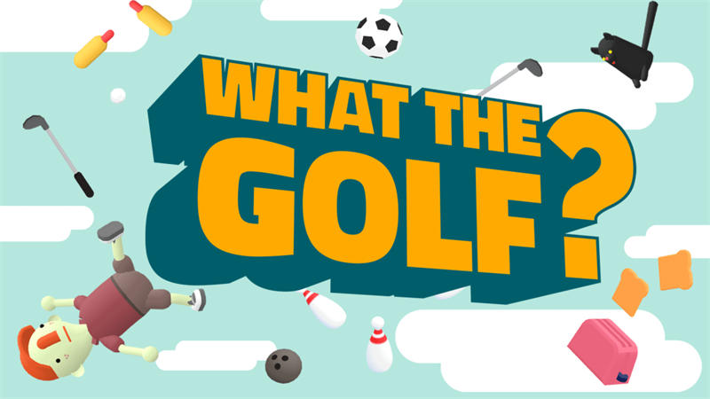 万物皆可高尔夫WHAT THE GOLF|官方中文|本体+20.2.0升补|NSZ|原版|