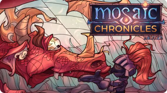 琉璃编年史 Mosaic Chronicles Deluxe|官方中文|本体+1.0.4升补|NSZ|原版|